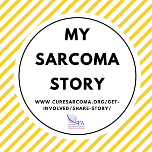 Share Your Sarcoma Story